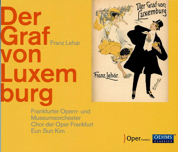【中古】2discs CD Frankfurter Opern- Und Museums Lehar Der Graf von Luxemburg OC968 OEHMS CLASSICS 未開封 /00240