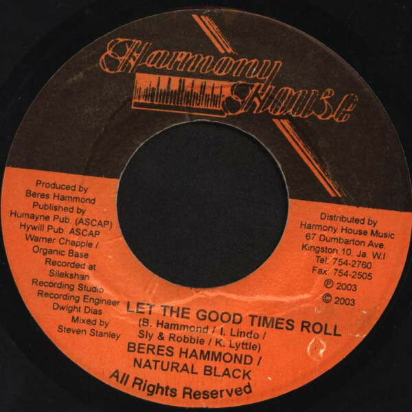 【中古】ジャマイカ7” Beres Hammond / Natural Black Let The Good Times Roll NONE Harmony House /00080