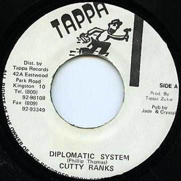 7” Cutty Ranks Diplomatic System NONE Tappa Records /00080