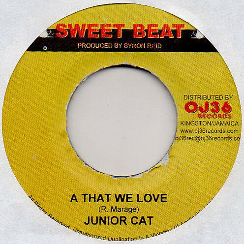 【中古】ジャマイカ7” Junior Cat A That We Love NONE Sweet Beat /00080