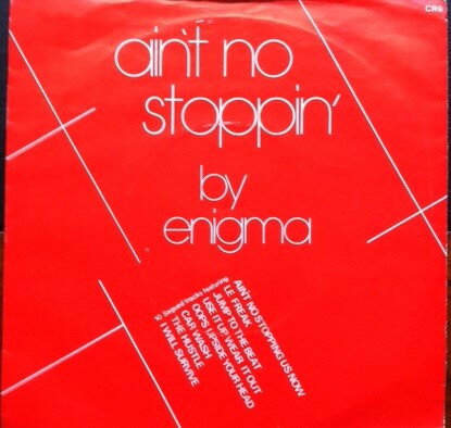 【中古】英7” Enigma Aint No Stopping - Disco Mix 81 CR9 Creole Records /00080
