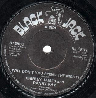【中古】英7” Shirley James & Danny Ray Why Dont You Spend The Night BJ4509 Black Jack /00080