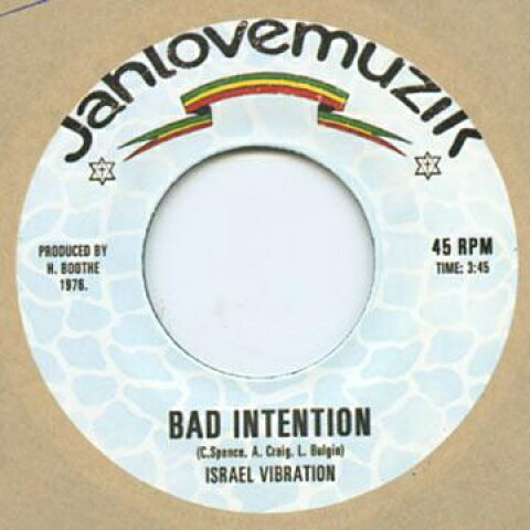 【中古】米7” Israel Vibration Bad Intension JLM001 Jahlovemuzik /00049