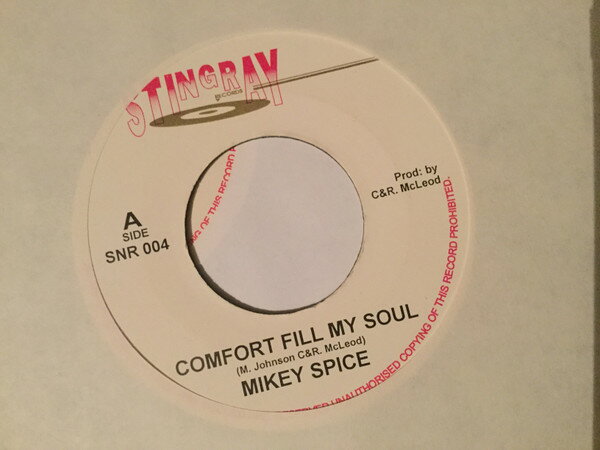 【中古】英7” Mikey Spice Comfort Fill My Soul SNR004 Stingray Records /00080