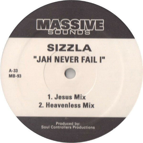 加LP Sizzla Bounty Killer Jah Never Fail I Highest MB93 MASSIVE B /00260