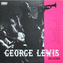 【中古】LP George Lewis George Lewis Jam Session ULS1585RPROMO STORYVILLE プロモ /00260