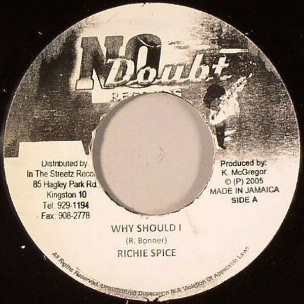 【中古】ジャマイカ7” Richie Spice Why Should I NONE No Doubt Records /00080