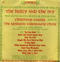 【中古】米LP Mormon Tabernacle Choir Holly And The Ivy Christmas Carols By The Mormon...