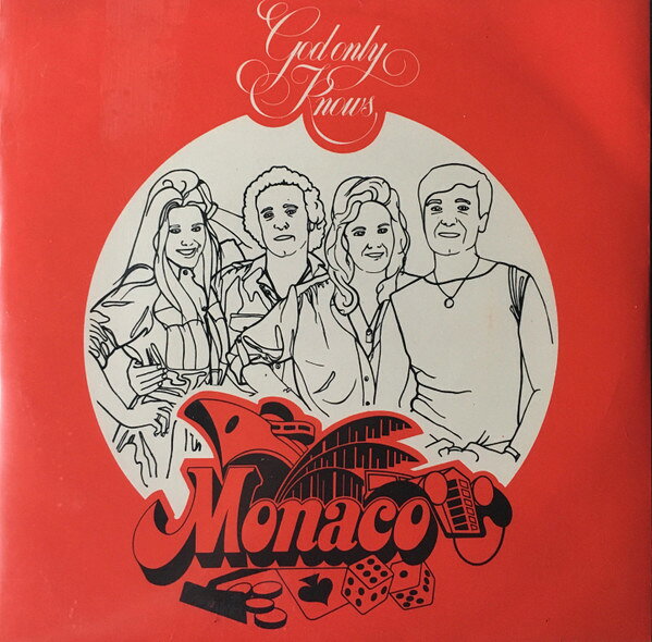 英7” Monaco God Only Knows / Earthy PIN64 Pinnacle Records /00080