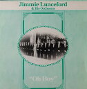 【中古】英LP Jimmie Lunceford & His Orchest Oh Boy! CHD132 Conifer /00260