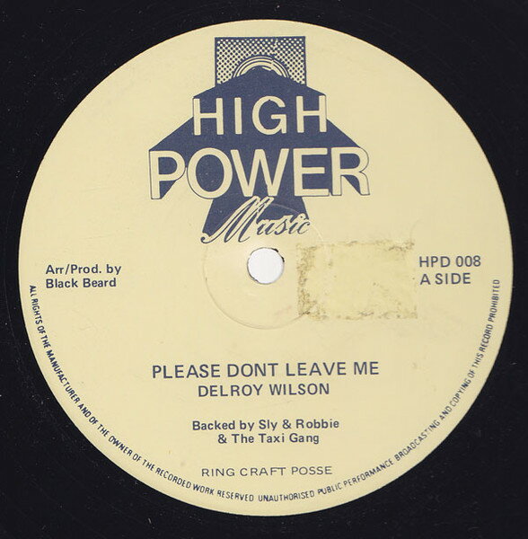 【中古】ジャマイカ12” Delroy Wilson Please Dont Leave Me / Travelling Man HPD008 High Power Music /00250