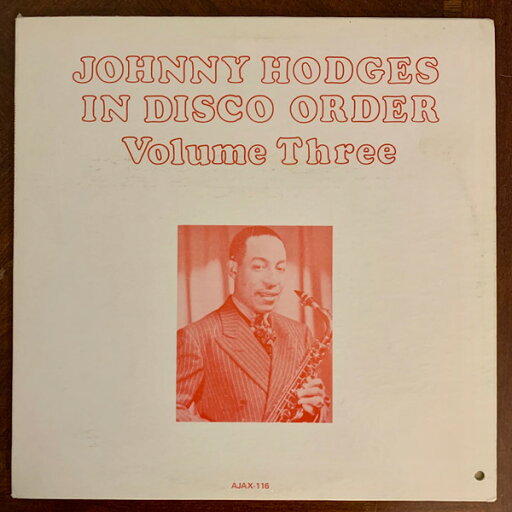 【中古】米LP Johnny Hodges In Disco Order AJAX116 Ajax /00260 【中古】米LP Johnny Hodges In Disco Order AJAX116 Ajax /00260