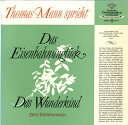 【中古】独LP Thomas Mann Thomas Mann spricht Zwei Erzahlungen: Das Eisenbahn 43063 DE...