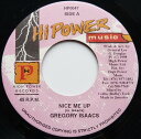 【中古】ジャマイカ7” Gregory Isaacs Nice Me Up HP0047 High Power Music /00080