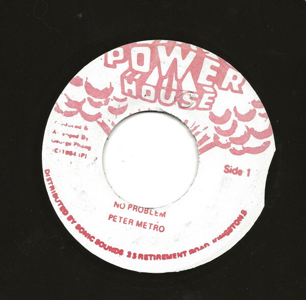 【中古】ジャマイカ7” Peter Metro No Problem NONE Power House /00080
