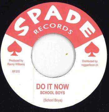 【新品】スイス7” School Boys / Maxie Romeo Do It Now / Its Not The Way RF375 Spade/Reggae Fever E /00048