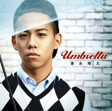 2discs CD 清水翔太 Umbrella (CD+DVD) SRCL69089 Sony Music Labels /00220
