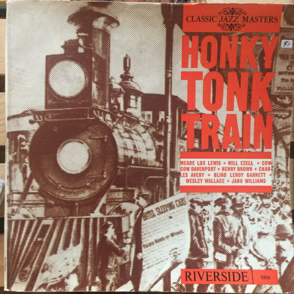【中古】蘭LP Various Honky Tonk Train RM8806 Riverside Records /00400