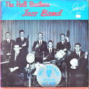 【中古】米LP Hall Brothers Jazz Band The Hall Brothers Jazz Band GHB11 G.H.B. /00260