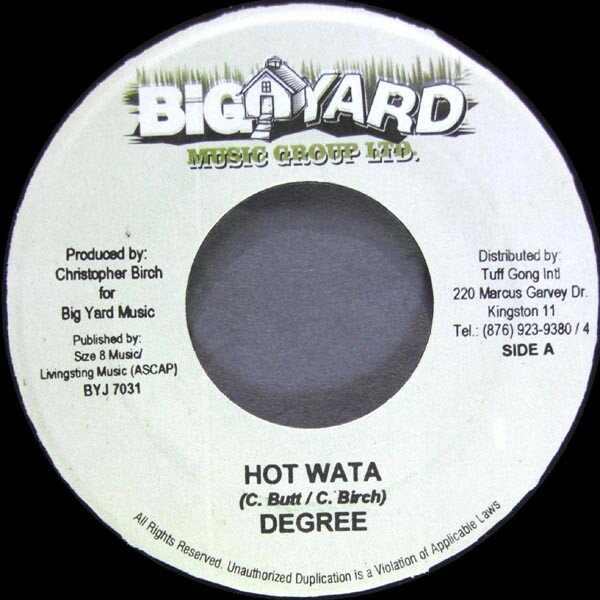 【中古】ジャマイカ7” General Degree / Daville Hot Wata / Bounce U Right BYJ7031 Big Yard Music Group /00080