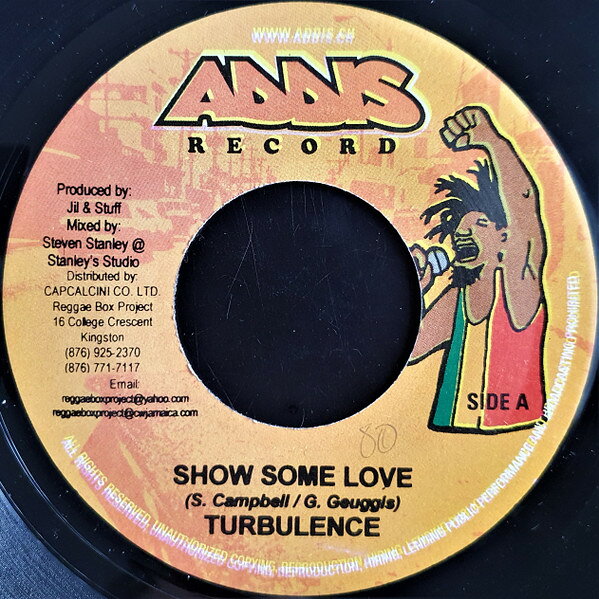 【中古】ジャマイカ7” Turbulence Show Some Love NONE Addis Records /00080