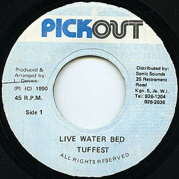 【中古】ジャマイカ7” Tuffest Live Water Bed NONE Pickout /00080