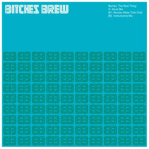 【中古】英12” Bambu The Real Thing BITCH003 Bitches Brew /00250 【中古】英12” Bambu The Real Thing BITCH003 Bitches Brew /00250