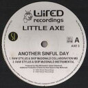 【中古】英12” Little Axe Another Sinful Day AXE3 Wired Recordings /00250