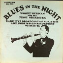 【中古】米LP Woody Herman & His Orchestra Blues In The Night - Rare Live Broadcast Of...