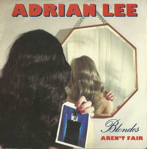 【中古】英7” Adrian Lee Blondes Arent Fair DJS10987 DJM Records /00080 【中古】英7” Adrian Lee Blondes Arent Fair DJS10987 DJM Records /00080