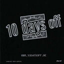 【中古】ベルギー12” Various 10 Days Off Sampler POM002 Play Out! /00250
