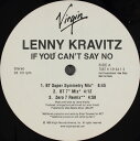 【中古】米12” Lenny Kravitz If You Cant Say No 708761313413 Virgin プロモ /00250