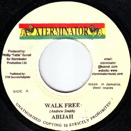 【中古】ジャマイカ7” Abijah Walk Free NONE XTerminator /00080