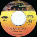 【中古】ジャマイカ7” Natty King No Guns To Town 2MI001 2 Miles /00080