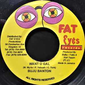 【中古】ジャマイカ7” Buju Banton Want U Gal 5457 Fat Eyes Records /00080 【中古】ジャマイカ7” Buju Banton Want U Gal 5457 Fat Eyes Records /00080