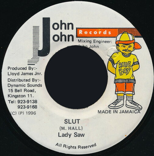 【中古】ジャマイカ7” Lady Saw Slut NONE John John Records /00080 【中古】ジャマイカ7” Lady Saw Slut NONE John John Records /00080