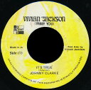 【中古】ジャマイカ7” Johnny Clarke Its True NONE Vivian Jackson /00080