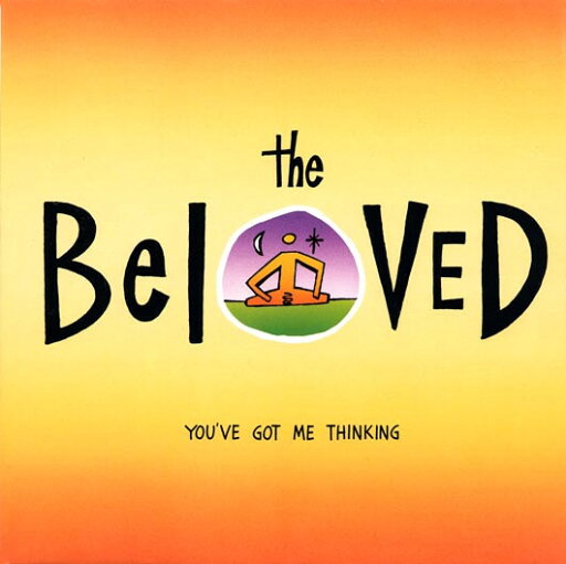 【中古】英7” Beloved Youve Got Me Thinking YZ738 EastWest /00080 【中古】英7” Beloved Youve Got Me Thinking YZ738 EastWest /00080