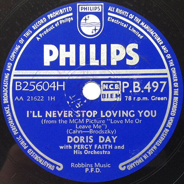 【中古】英78RPM/SP Doris Day, Percy Faith & His O Ill Never Stop Loving You / Ten Cents A Dance PB497 PHILIPS /00500
