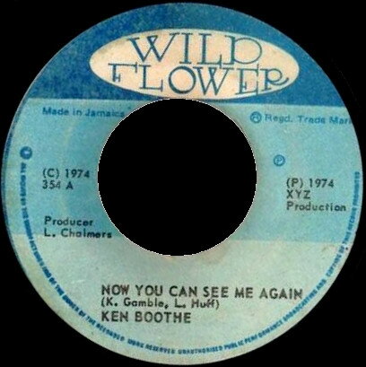 【中古】ジャマイカ7” Ken Boothe Now You Can See Me Again 354 Wild Flower /00080