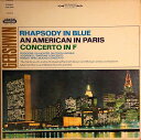 【中古】米2LP George Gershwin / Richard Rodg Rhapsody In Blue / An American In Paris ...