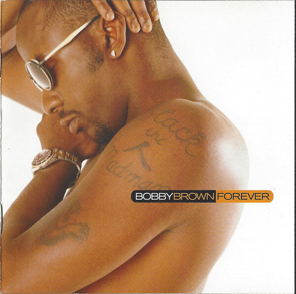 Artist Name: W - 【中古】欧CD Bobby Brown Forever MCD11691 MCA Records /00110