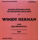 【中古】英LP Woody Herman & His Orchestra Volume Three FH20 First Heard Records /0026...