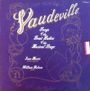 【中古】米LP Joan Morris & William Bolcom Vaudeville Songs Of The Great Ladies Of The...