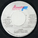 【中古】ジャマイカ7” Singer J / Egg Nog Ladies NONE Manatee Records /00080