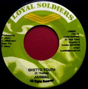 【中古】ジャマイカ7” JahMali Ghetto Youth NONE Loyal Soldiers /00080