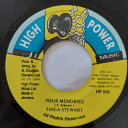 【中古】ジャマイカ7” Tinga Stewart Your Memories HP006 High Power Music /00080