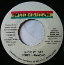 【中古】ジャマイカ7” Beres Hammond Show It Off NONE XTerminator /00080