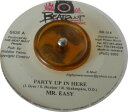 【中古】ジャマイカ7” Mr. Easy Party Up In Here BR014 Beat Ruut Music /00080