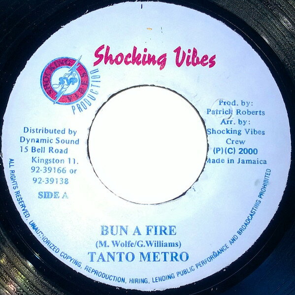 ジャマイカ7” Tanto Metro / Devonte Bun A Fire / No Worry NONE Shocking Vibes /00080